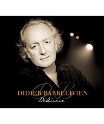 Didier Barbelivien DEDICACE CD $14.95 CD