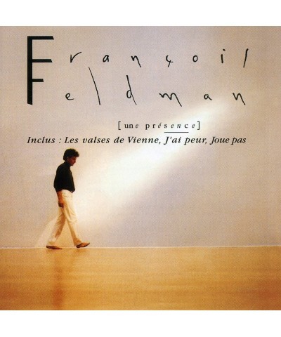 François Feldman GOLD MUSIC STORY: UNE PRESENCE CD $24.70 CD