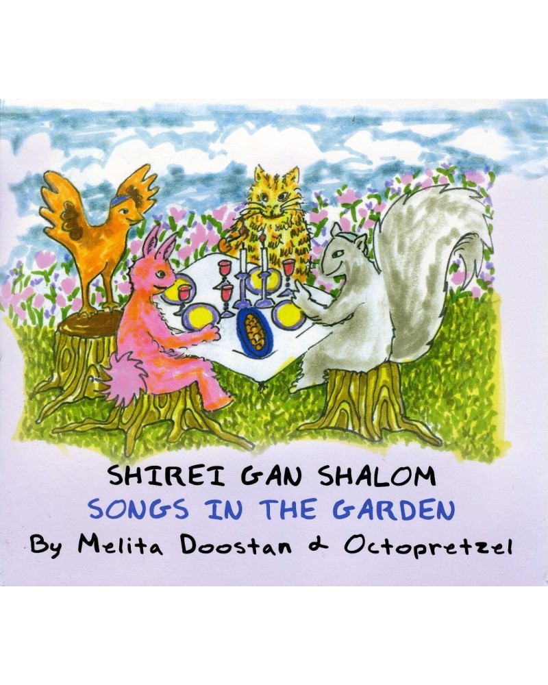 Melita Doostan & Octopretzel SHIREI GAN SHALOM-SONGS IN THE GARDEN CD $12.90 CD