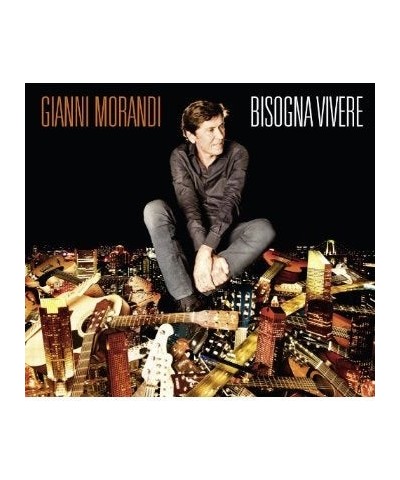 Gianni Morandi BISOGNA VIVERE CD $11.13 CD