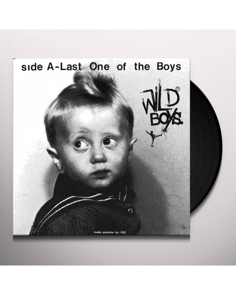 Wild Ones Wild Boys - Last One Of The Boys / We're Only Vinyl Record $5.50 Vinyl