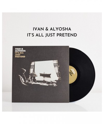 Ivan & Alyosha It's All Just Pretend (LP) (Vinyl) $11.73 Vinyl