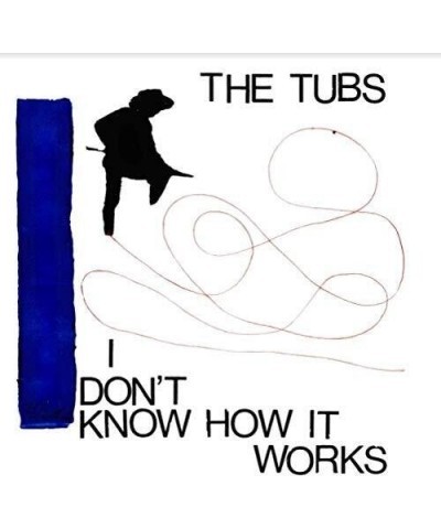 The Tubs I Don't Know How It Works Vinyl Record $13.19 Vinyl